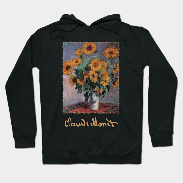 Sunflowers by Claude Monet Hoodie by MasterpieceCafe